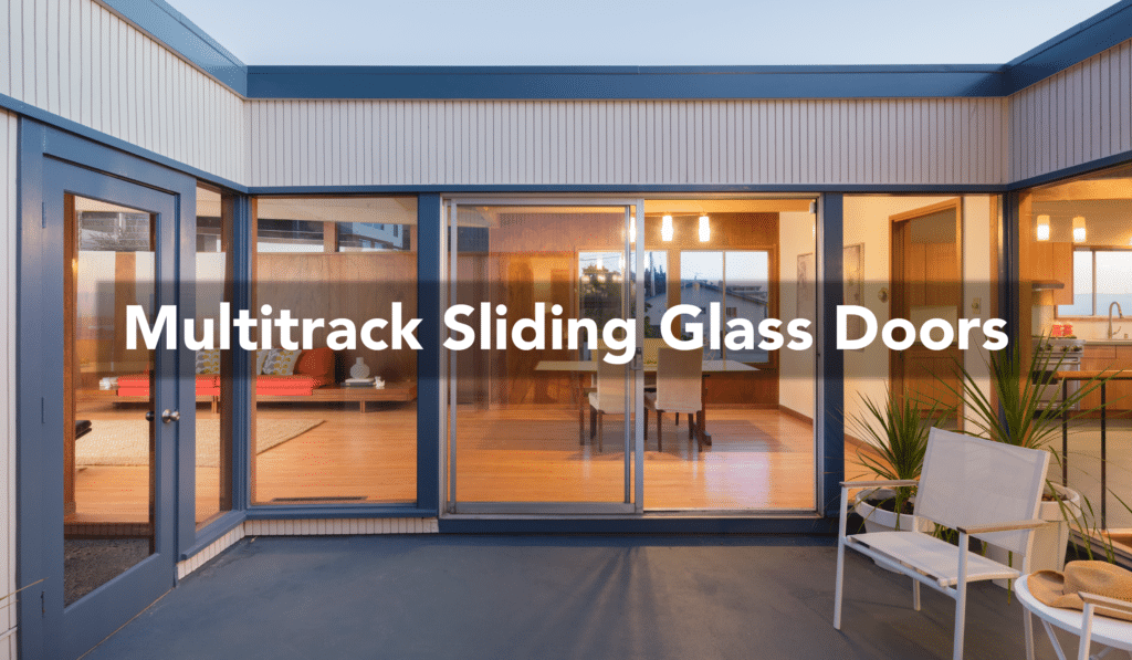 Multitrack Sliding Glass Doors